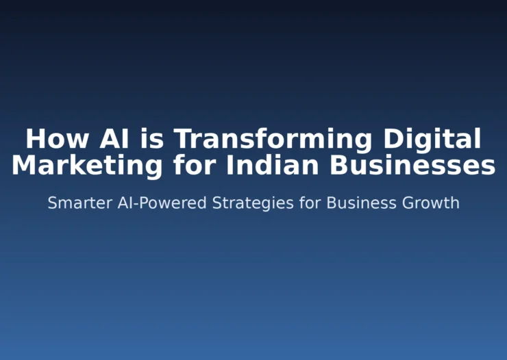 AI transforming digital marketing for Indian businesses