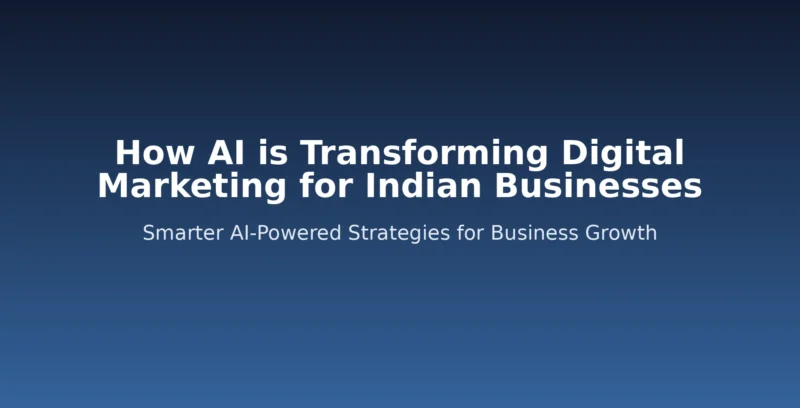 AI transforming digital marketing for Indian businesses